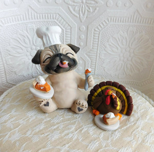 Thanksgiving "Best part of the day" Pug Chef & turkey Hand Sculpted Collectible