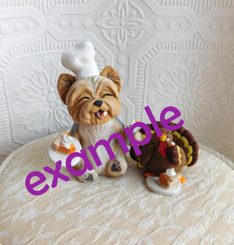 **RESERVED FOR KELLY** Thanksgiving Yorkshire Terrier Chef and Turkey friend Hand Sculpted Collectible