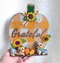 Load image into Gallery viewer, Yorkshire Terrier Grateful Autumn Home Decor Sign with Hand sculpted Clay accents Collectible