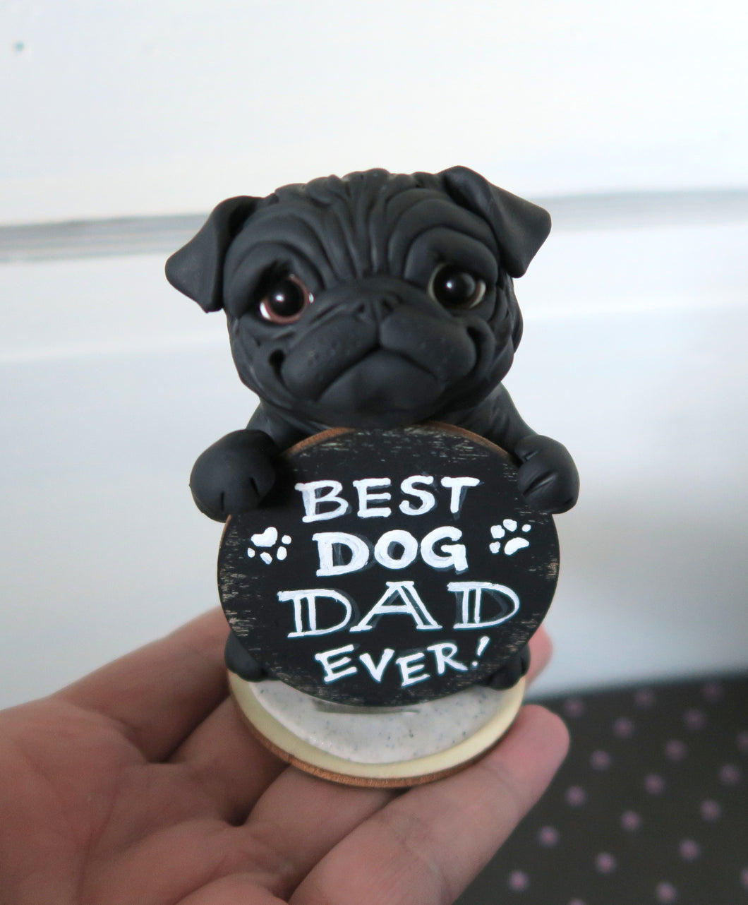 Black Pug Best Dog Dad Ever Hand Sculpted Collectible