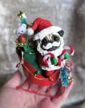 Load image into Gallery viewer, Santa Pug Christmas Sleigh Hand sculpted Clay Collectible